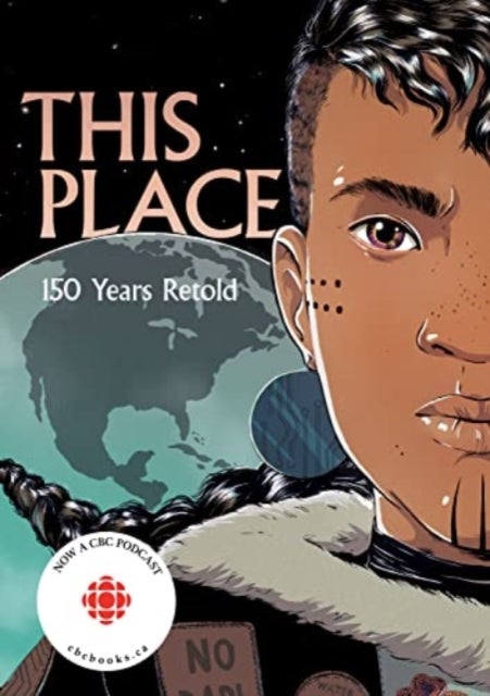 This Place - 150 Years Retold