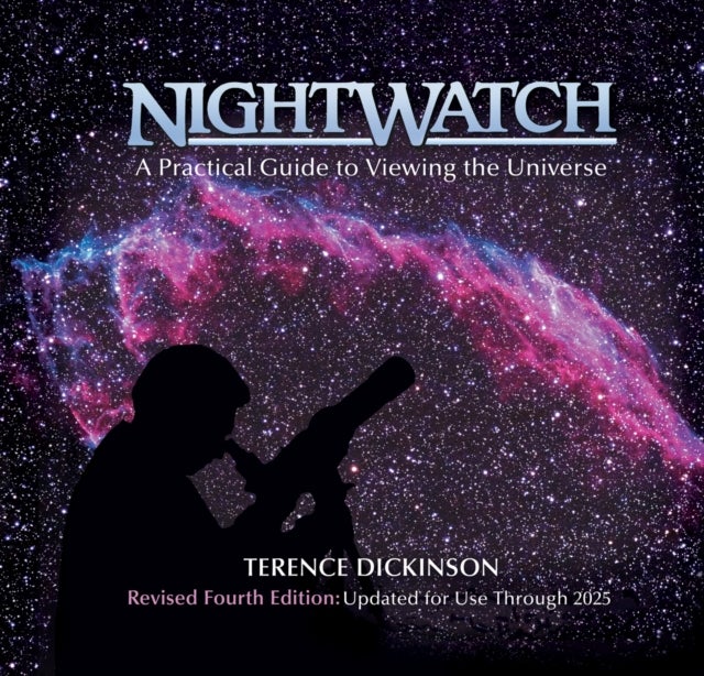 Bilde av Nightwatch: A Practical Guide To Viewing The Universe Av Terence Dickinson
