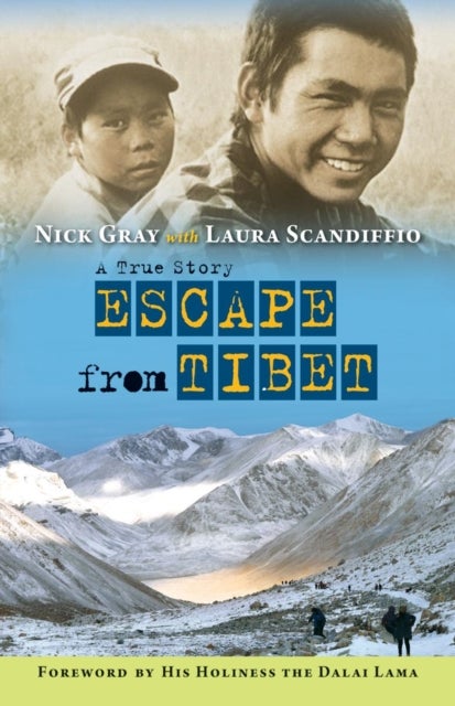 Bilde av Escape From Tibet Av Nick Gray