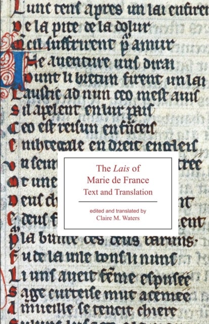 The Lais of Marie de France - Text and Translation