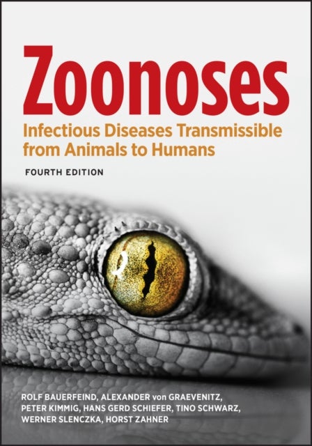 Zoonoses - Infectious Diseases Transmissible from Animals to Humans