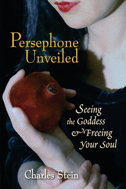 Bilde av Persephone Unveiled Av Charles Stein