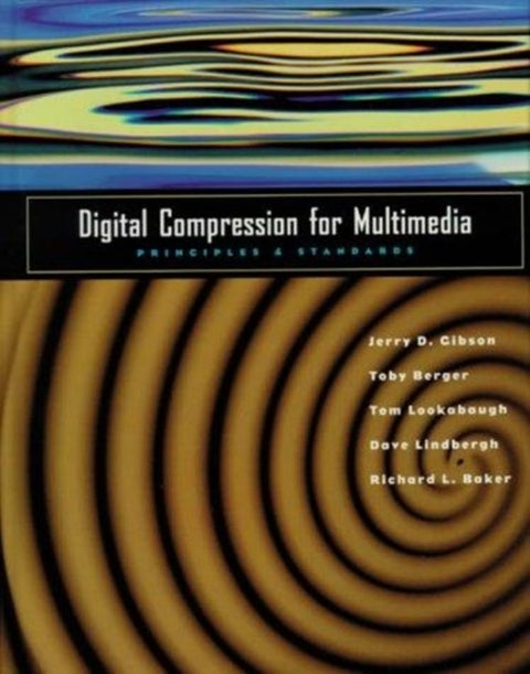 Digital Compression for Multimedia - Principles and Standards