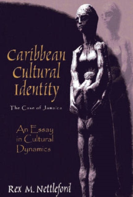 Caribbean Cultural Identity - The Case of Jamaica