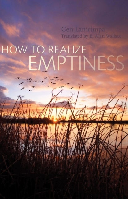Bilde av How To Realize Emptiness Av Gen Lamrimpa