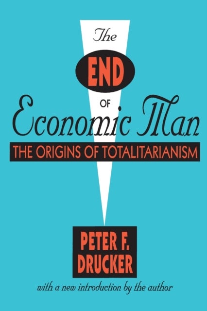 Bilde av The End Of Economic Man Av Peter Drucker