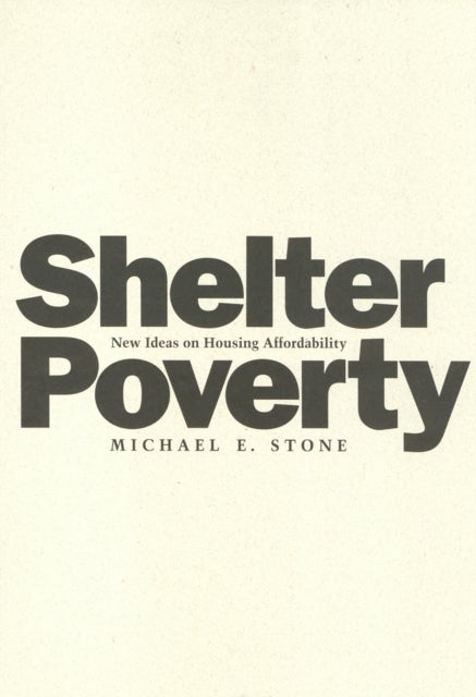Shelter Poverty - New Ideas on Housing Affordability
