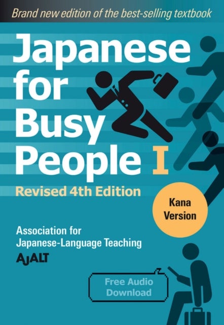 Bilde av Japanese For Busy People 1 - Kana Edition: Revised 4th Edition Av Ajalt