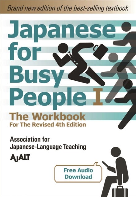 Bilde av Japanese For Busy People 2 - The Workbook For The Revised 4th Edition Av Ajalt