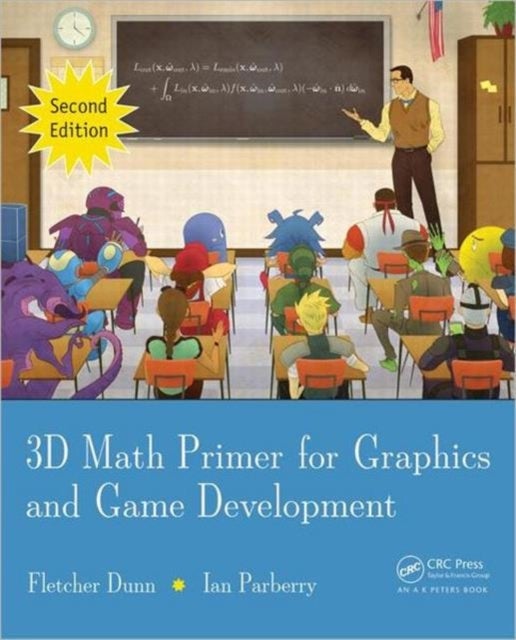 Bilde av 3d Math Primer For Graphics And Game Development Av Fletcher Dunn, Ian (university Of North Texas Denton Usa) Parberry