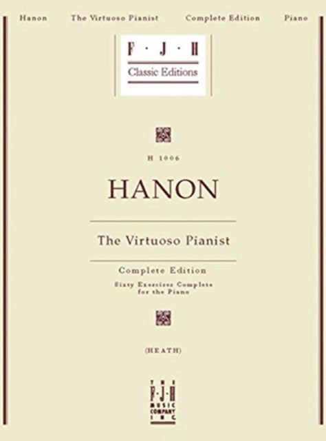 The Virtuoso Pianist - Complete Edition