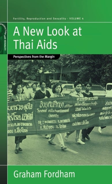 A New Look At Thai Aids - Perspectives from the Margin