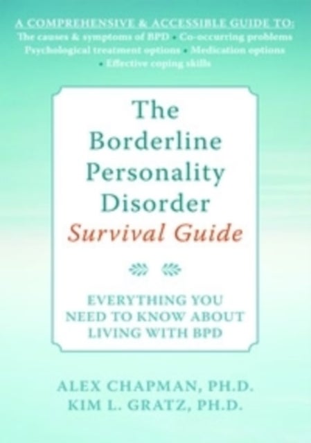 Bilde av The Borderline Personality Disorder Survival Guide Av Alexander L. Chapman