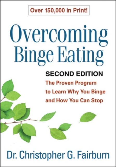 Bilde av Overcoming Binge Eating, Second Edition Av Christopher G. Fairburn