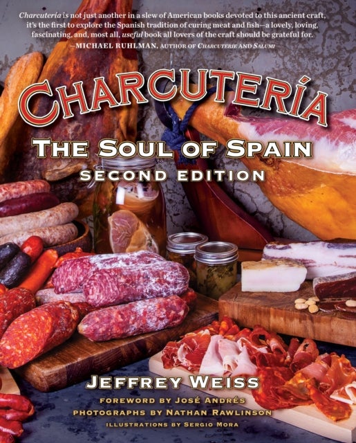 Charcuteria - The Soul of Spain