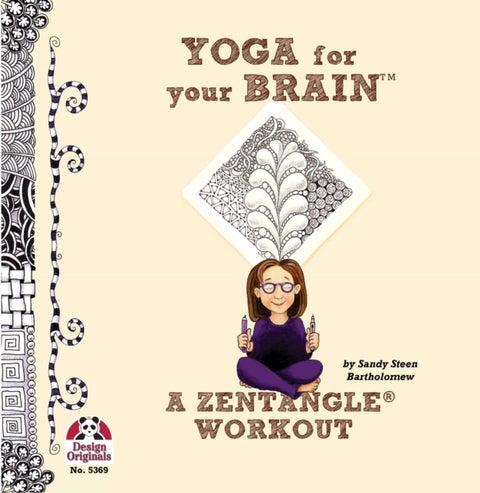 Yoga for Your Brain - A Zentangle Workout