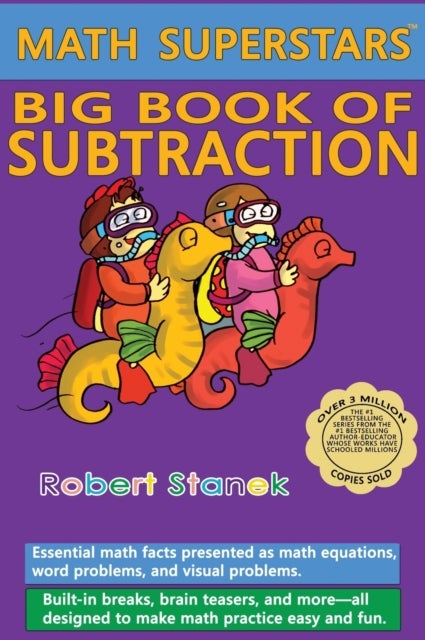 Math Superstars Big Book of Subtraction, Library Hardcover Edition - Essential Math Facts for Ages 5 - 8