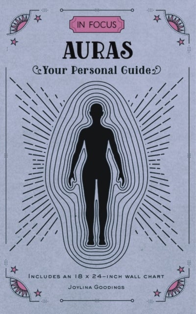 In Focus Auras - Your Personal Guide
