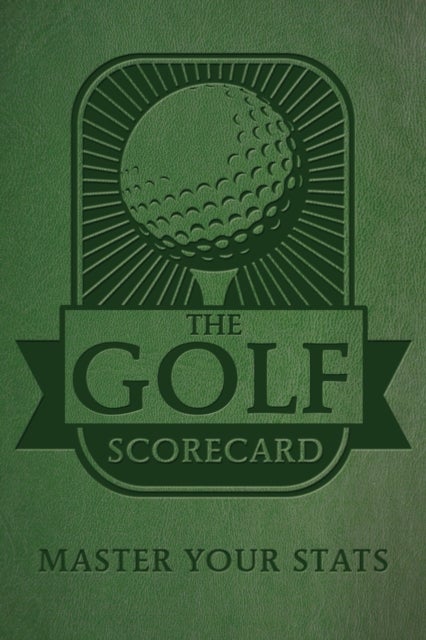 The Golf Scorecard - Master Your Stats