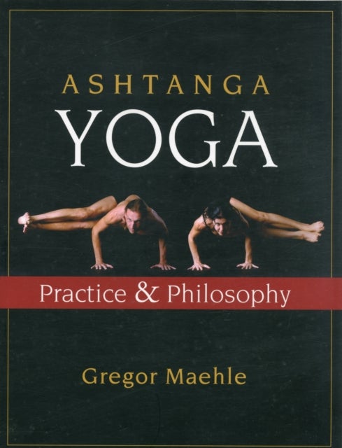Bilde av Ashtanga Yoga Av Gregor Maehle