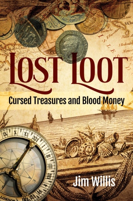Lost Loot - Cursed Treasures and Blood Money