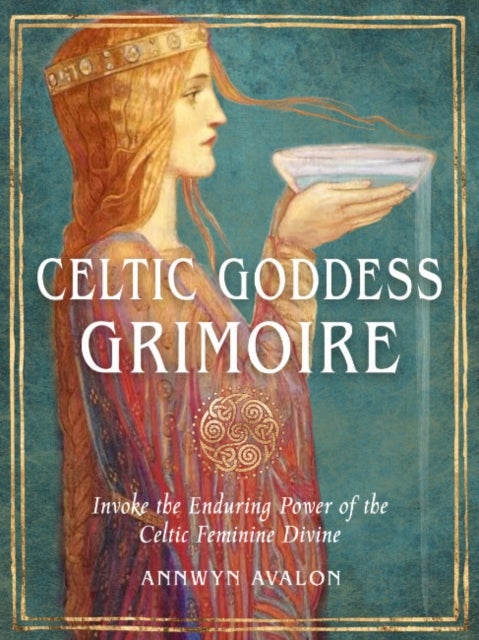 Bilde av Celtic Goddess Grimoire Av Annwyn (annwyn Avalon) Avalon