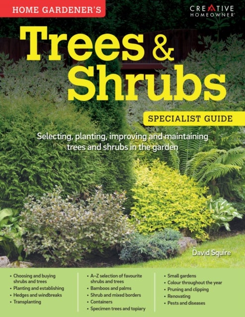 Bilde av Home Gardener&#039;s Trees &amp; Shrubs Av David Squire