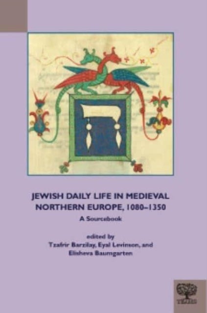 Bilde av Jewish Daily Life In Medieval Northern Europe, 1080-1350