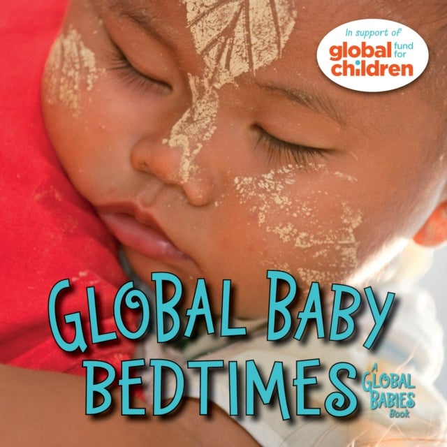 Bilde av Global Baby Bedtimes Av The Global Fund For Children