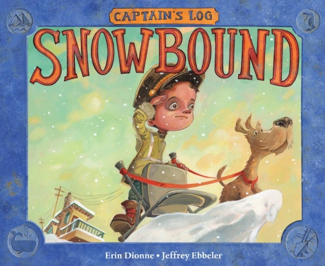 Bilde av Captain&#039;s Log: Snowbound Av Erin Dionne, Jeffrey Ebbeler