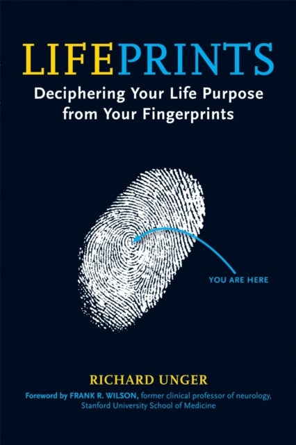 Lifeprints - Deciphering Your Life Purpose from Your Fingerprints