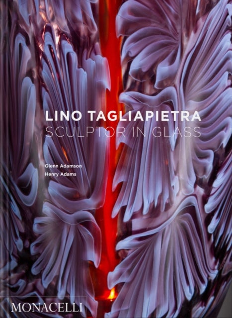 Lino Tagliapietra - Sculptor in Glass