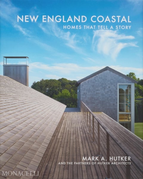 New England Coastal - Homes That Tell a Story