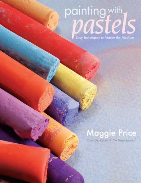 Bilde av Painting With Pastels Av Maggie Price