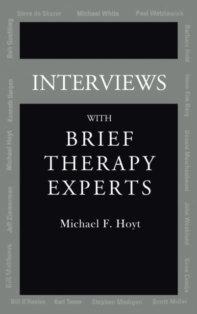 Interviews With Brief Therapy Experts