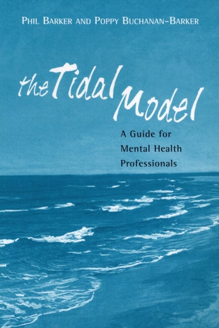Bilde av The Tidal Model Av Prof Philip J Barker, Poppy Buchanan-barker