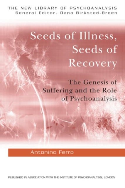 Bilde av Seeds Of Illness, Seeds Of Recovery Av Antonino (private Practice Pavia Italy) Ferro