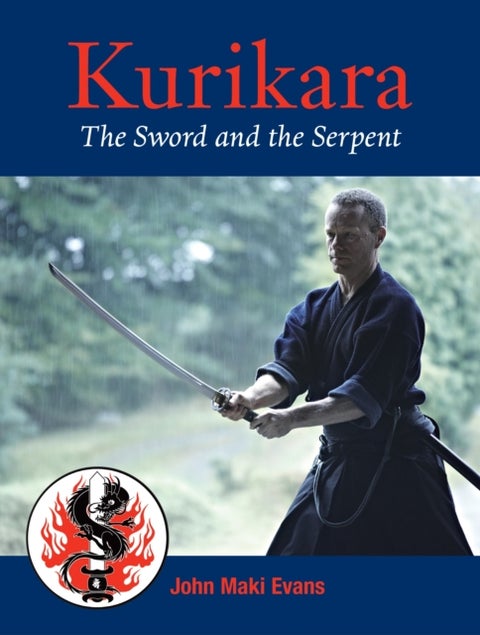 Kurikara - The Sword and the Serpent