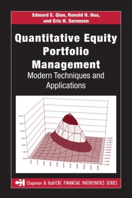 Quantitative Equity Portfolio Management - Modern Techniques and Applications