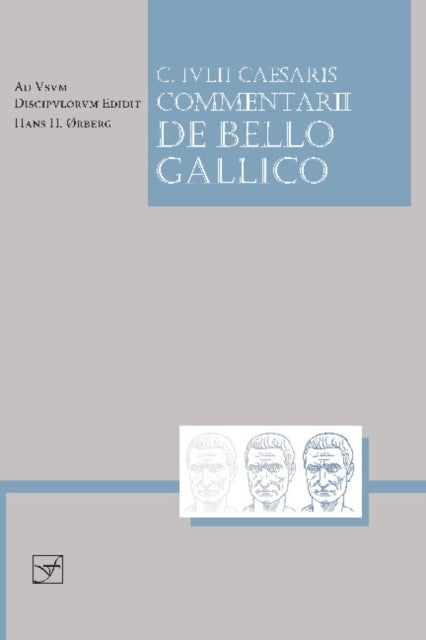 Bilde av Lingua Latina - Caesaris Commentarii De Bello Gallico Av Caesar