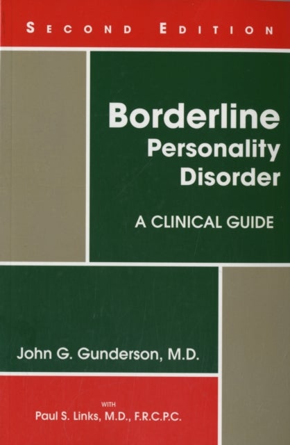 Borderline Personality Disorder - A Clinical Guide