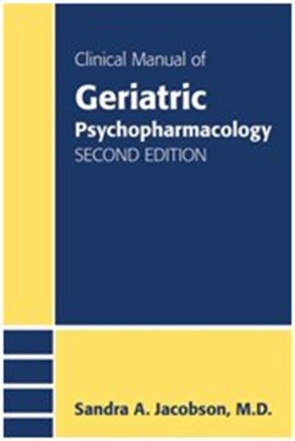 Bilde av Clinical Manual Of Geriatric Psychopharmacology Av Sandra A. Md Jacobson