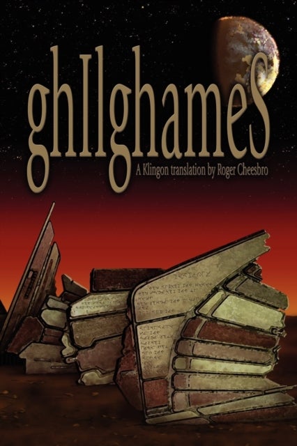 ghIlghameS - A Klingon Translation