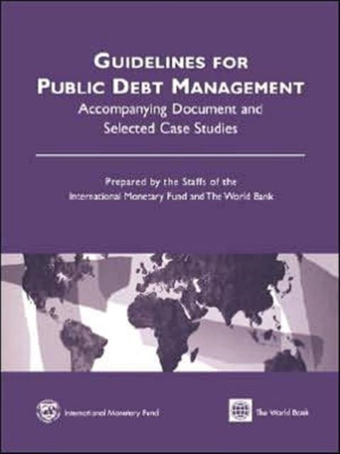 Bilde av Guidelines For Public Debt Management Accompanying Document And Selected Case Studies Av International Monetary Fund