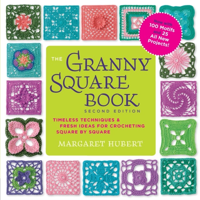 Bilde av The Granny Square Book, Second Edition Av Margaret Hubert