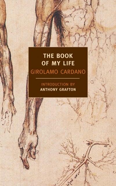 Bilde av The Book Of My Life Av Girolamo Cardano