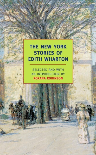 Bilde av The New York Stories Of Edith Whart Av Edith Wharton
