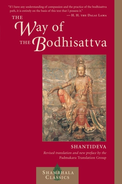 The Way of the Bodhisattva - Revised Edition