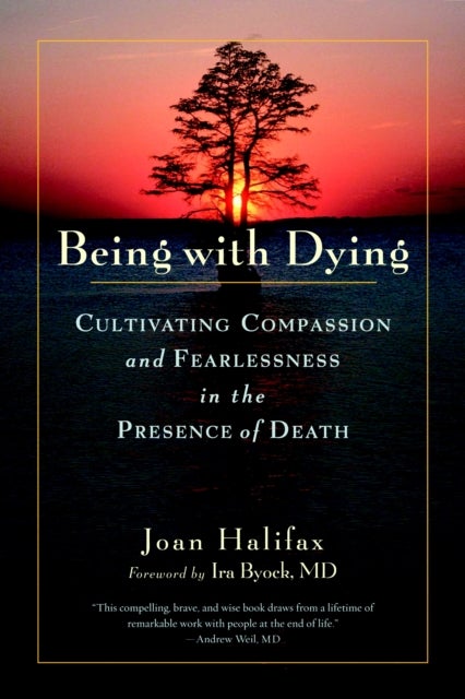 Bilde av Being With Dying Av Joan Halifax