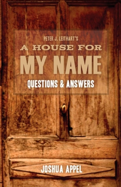 A House for My Name - Questions & Answers